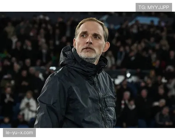 图赫尔战术革新激发球队创造力，进攻风格焕然一新引关注