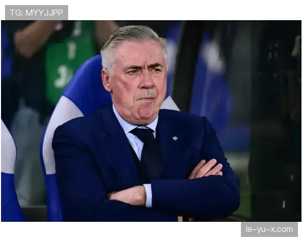 安切洛蒂调整阵容，中锋新战术思路引关注