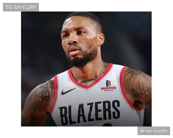 利拉德挡拆助攻率提升明显 差异化战术拉开得分空间